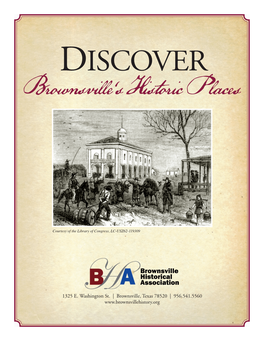 Discover Brownsville's Historic Places.Indd