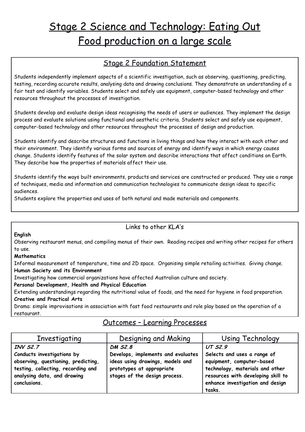 Stage 3 Science and Technology: a Change for the Better