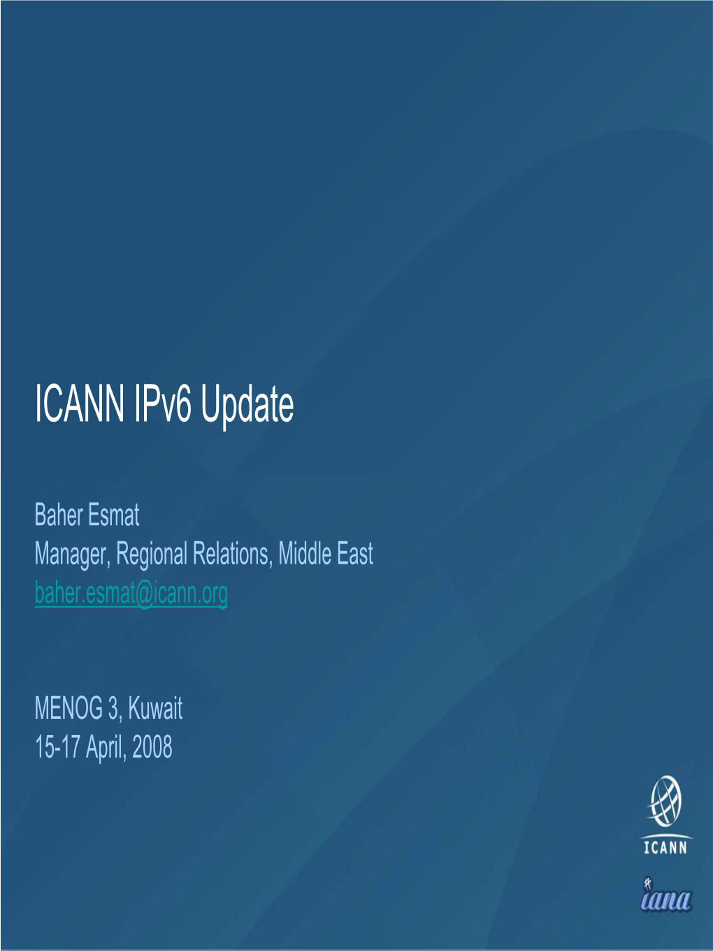 ICANN Ipv6 Update