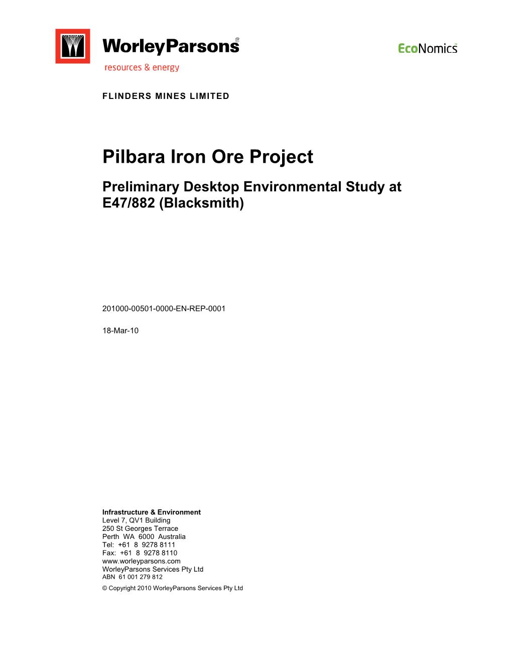 Pilbara Iron Ore Project Preliminary Desktop Environmental Study at E47/882 (Blacksmith)