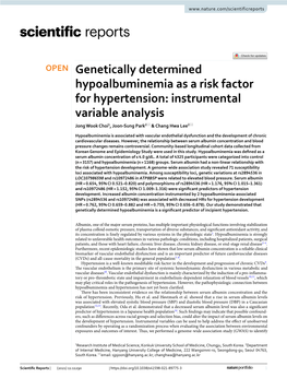Genetically Determined Hypoalbuminemia As a Risk Factor for Hypertension: Instrumental Variable Analysis Jong Wook Choi1, Joon‑Sung Park2* & Chang Hwa Lee2*