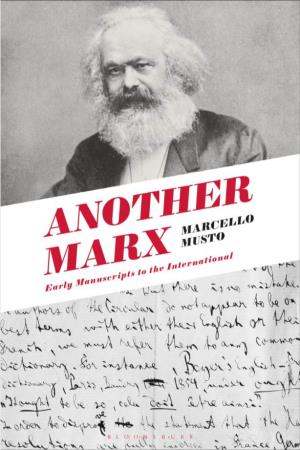 Marcello-Musto-Another-Marx-Early