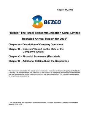 "Bezeq" the Israel Telecommunication Corp. Limited Restated Annual Report for 2005
