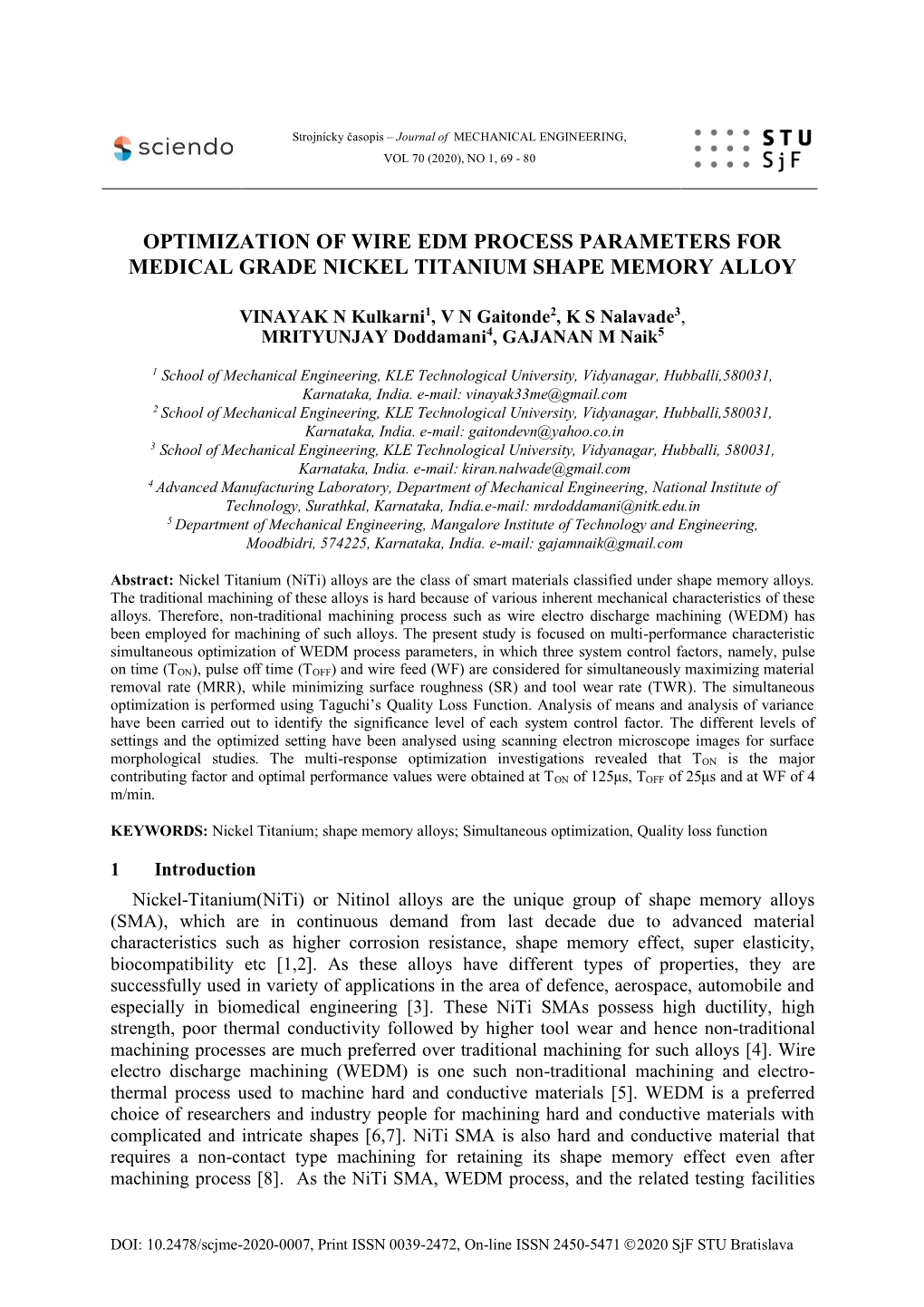 Optimization of Wire Edm Process Parameters for Medical Grade Nickel Titanium Shape Memory Alloy