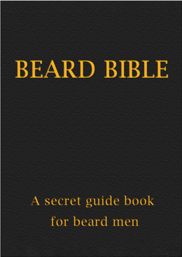 Beard Grooming Bible