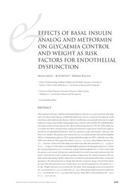 Effects of Basal Insulin Analog and Metformin on Glycaemia Control and Weight As Risk &Factors for Endothelial Dysfunction