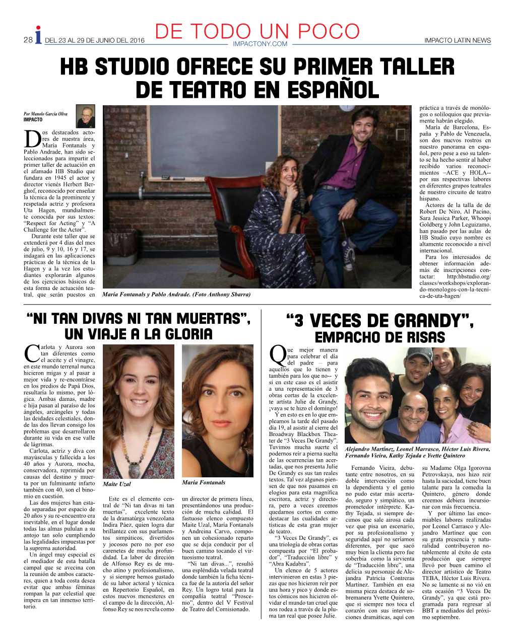 HB STUDIO OFRECE SU PRIMER TALLER DE TEATRO EN ESPAÑOL Práctica a Través De Monólo- Por Manolo García Oliva Gos O Soliloquios Que Previa- IMPACTO Mente Habrán Elegido