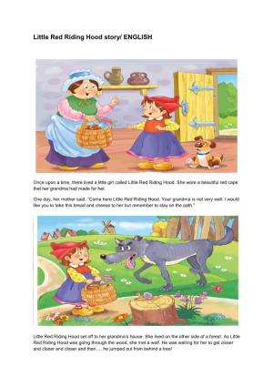 Little Red Riding Hood Story/ ENGLISH