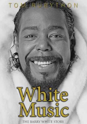 The Story of Barry White