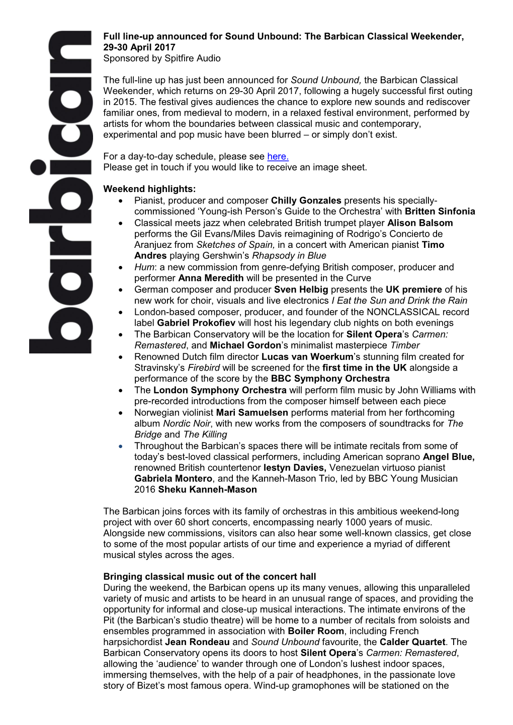 Full Line-Up Announced for Sound Unbound: the Barbican Classical Weekender, 29-30 April 2017 Sponsored by Spitfire Audio the Fu