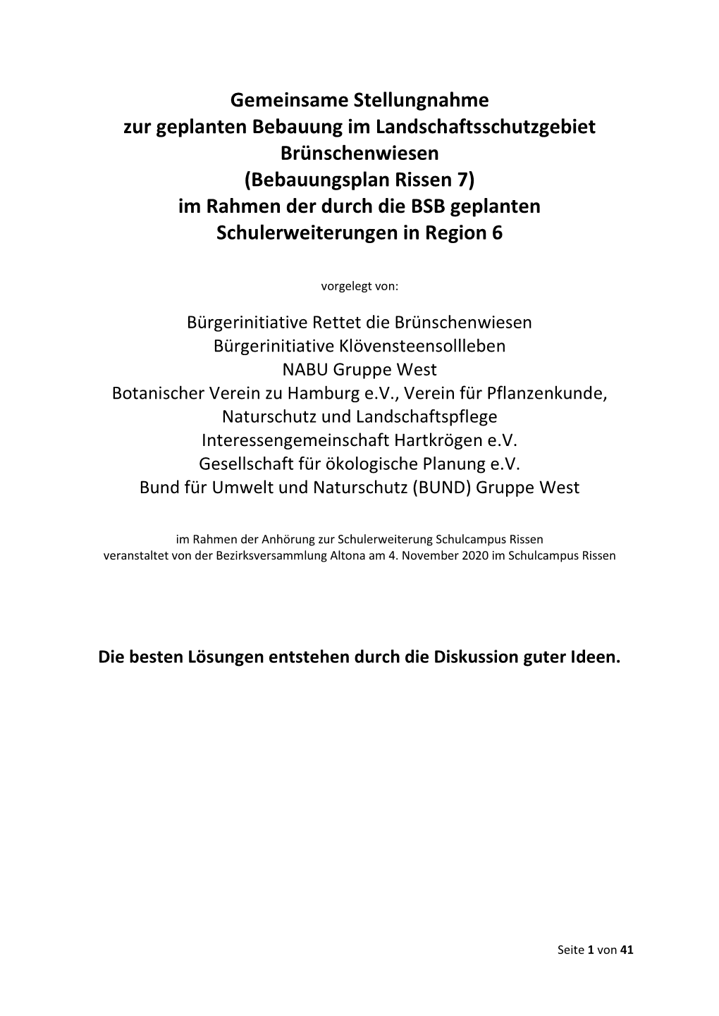 (Bebauungsplan Rissen 7) Im Rahmen Der Durch Die BSB Geplanten Schulerweiterungen in Region 6