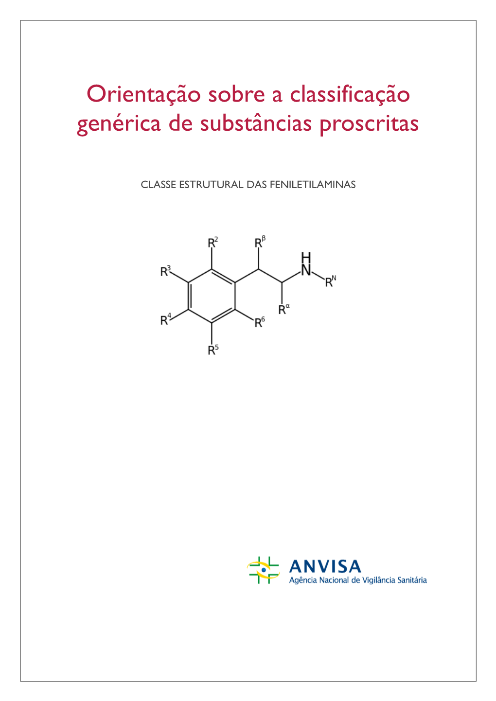 Orientação Sobre a Classificação Genérica De Substâncias Proscritas