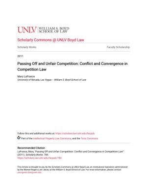 Passing Off and Unfair Competition: Conflict and Convergence in Competition Law