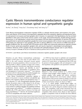 Cystic Fibrosis Transmembrane Conductance Regulator Expression in Human Spinal and Sympathetic Ganglia Na Niu1, Jie Zhang2, Yong Guo1, Chunzhang Yang3 and Jiang Gu1,4
