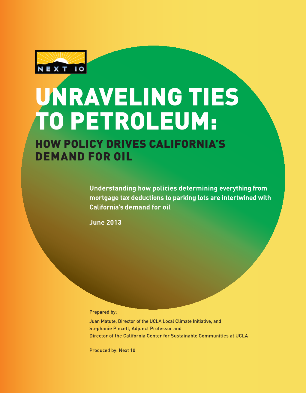 Unraveling Ties to Petroleum: How Policy Drives California’S Demand for Oil