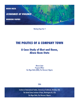 THE POLITICS of a COMPANY TOWN a Case Study of Eket And