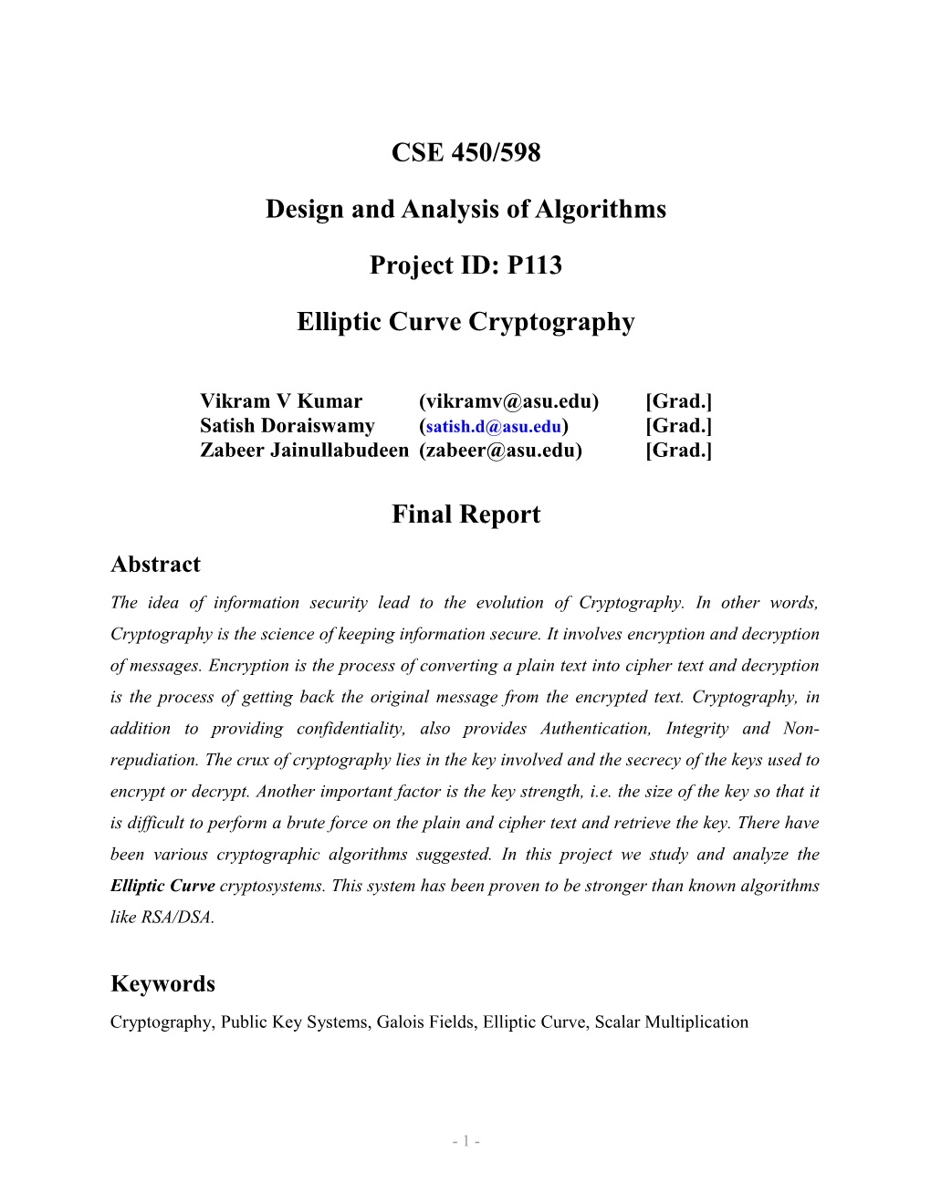 Elliptic Curve Cryptography