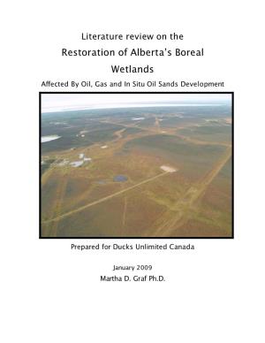 Literature Review on the Restoration of Alberta’S Boreal Wetlands Affected by Oil, Gas and in Situ Oil Sands Development