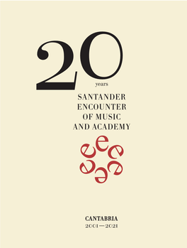 Santander Encounter of Music and Academy