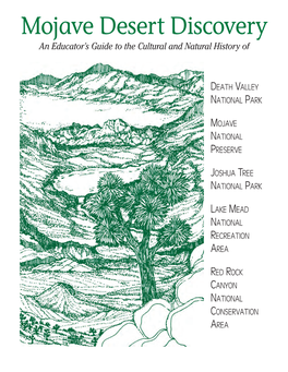 Mojave Desert Discovery an Educator’S Guide to the Cultural and Natural History Of
