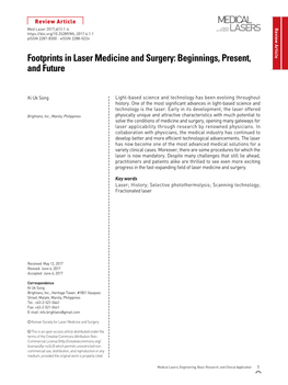 Footprints in Laser Medicine and Surgery: Beginnings, Present, and Future