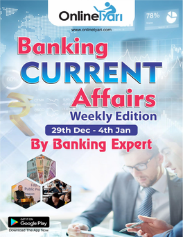 Important Banking Current Affairs: 29Th Dec – 4Th Jan, 2018