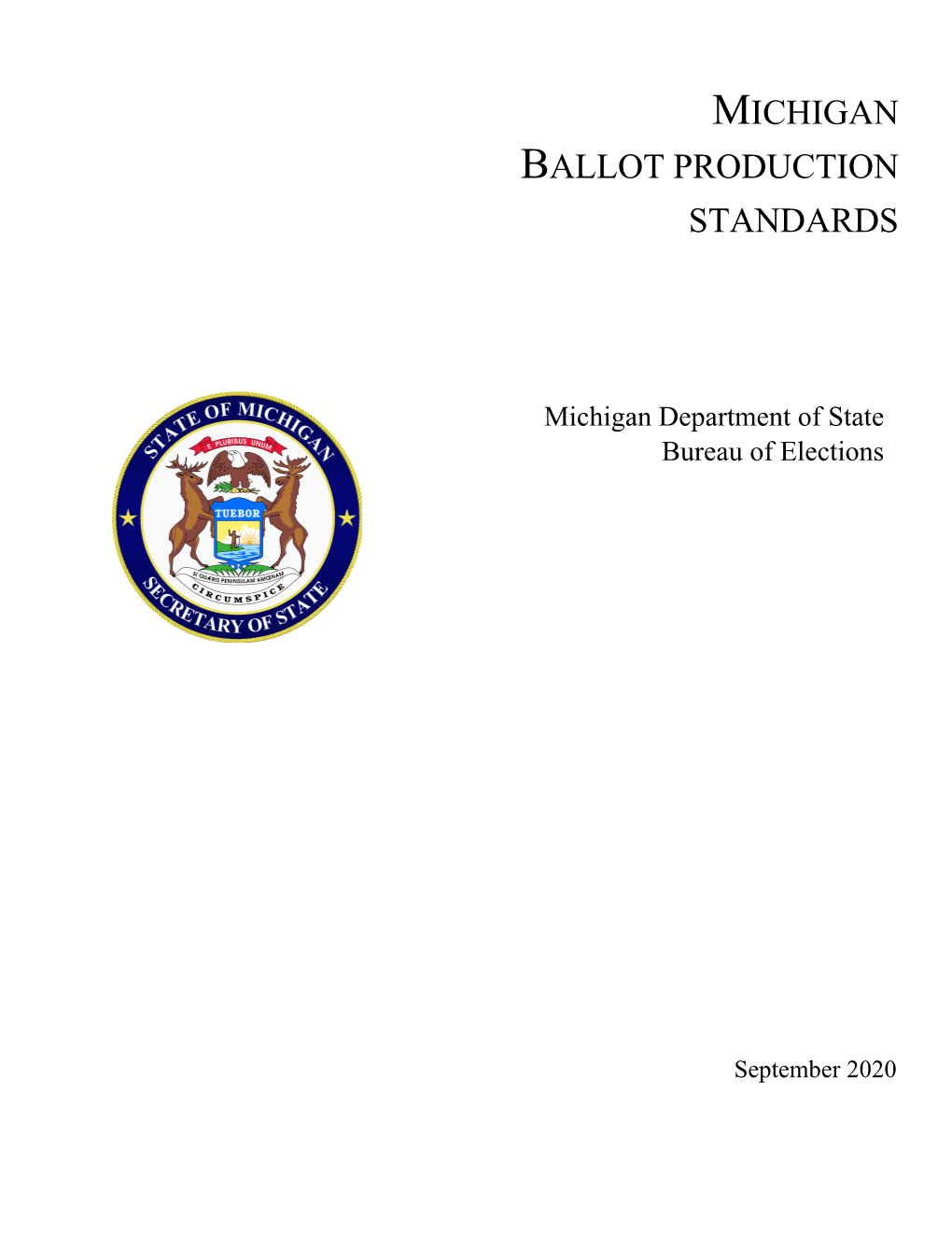 Michigan Ballot Production Standards