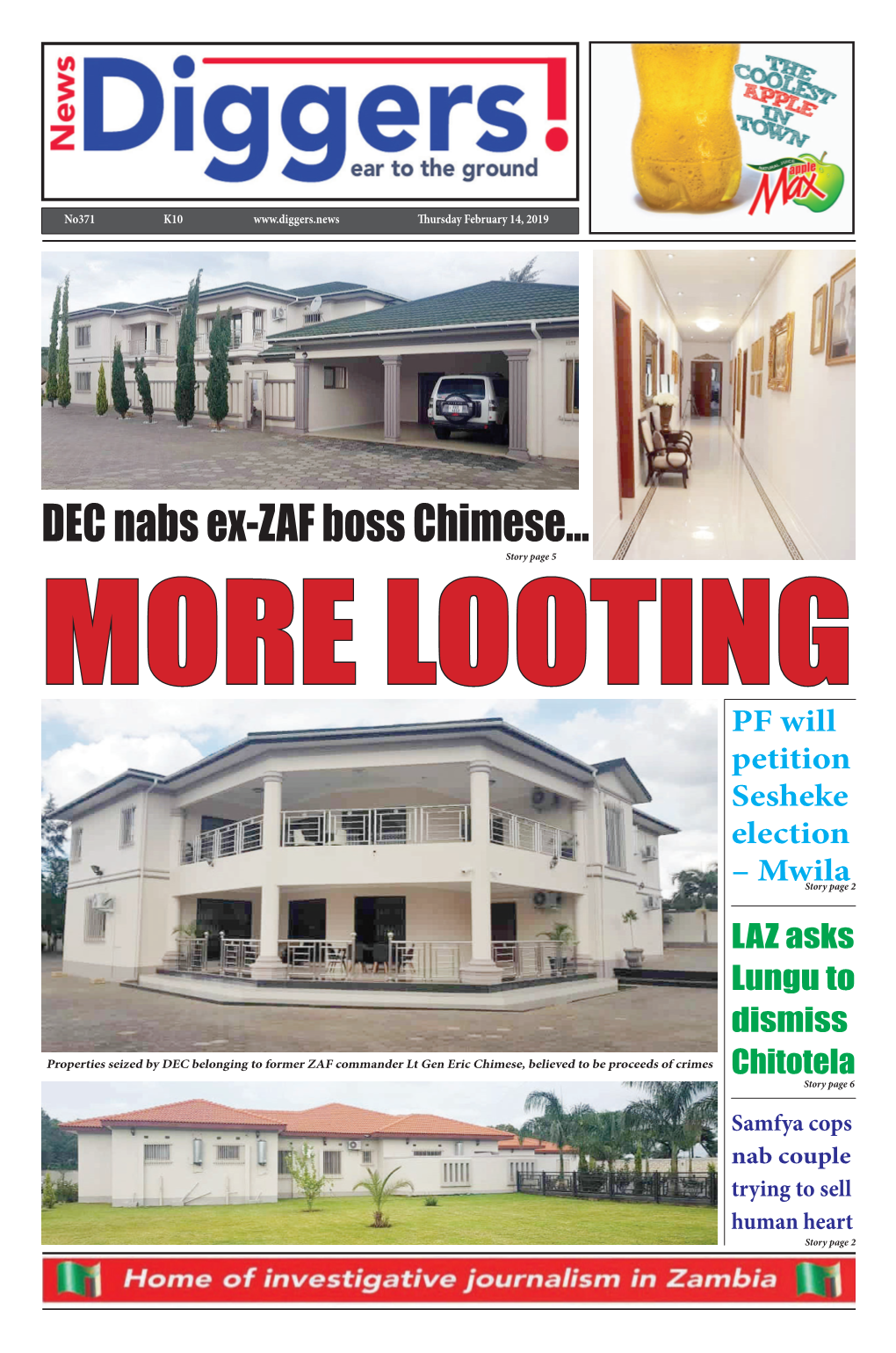 DEC Nabs Ex-ZAF Boss Chimese... Story Page 5 MORE LOOTING PF Will Petition Sesheke Election