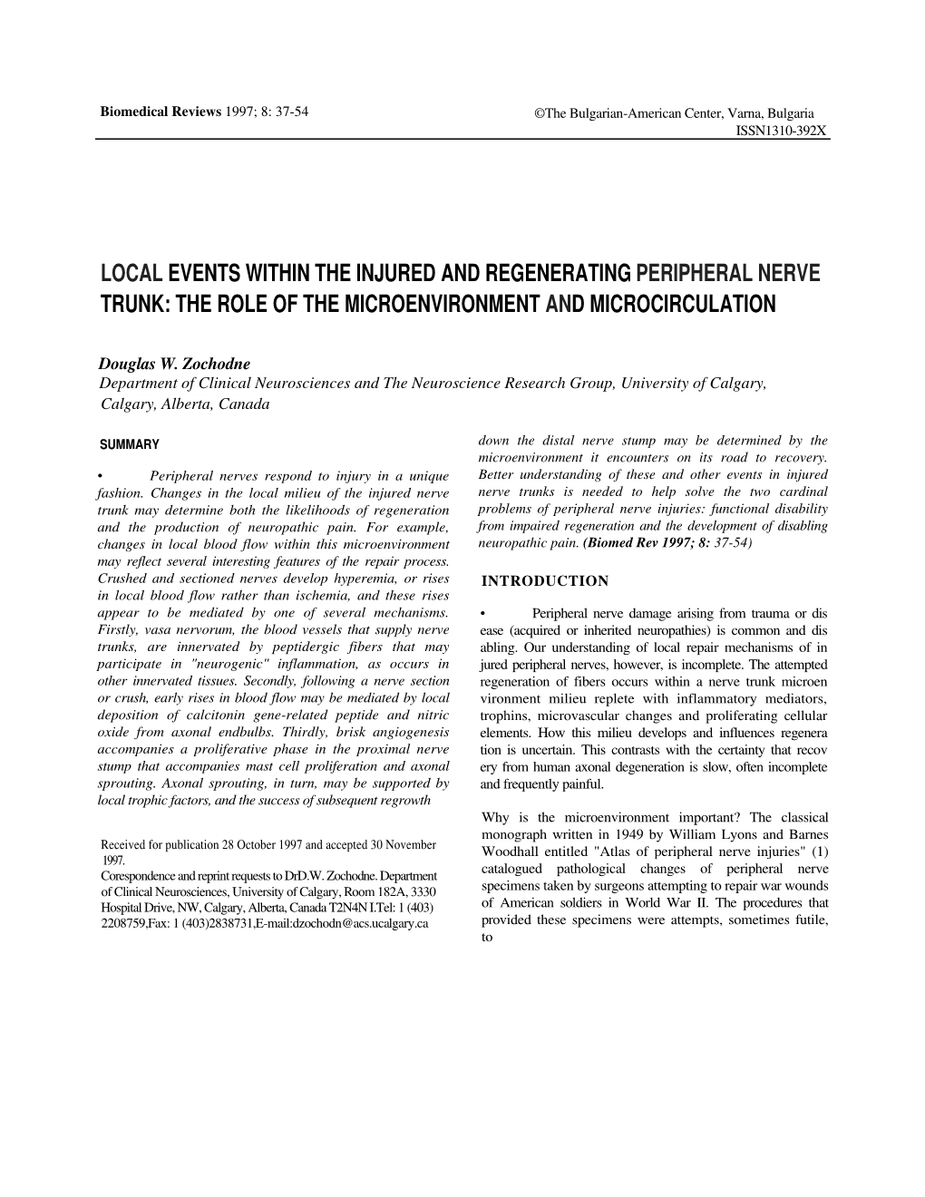 Local Events Within the Injured and Regenerating Peripheral Nerve Trunk: the Role of the Microenvironment an D Microcirculation