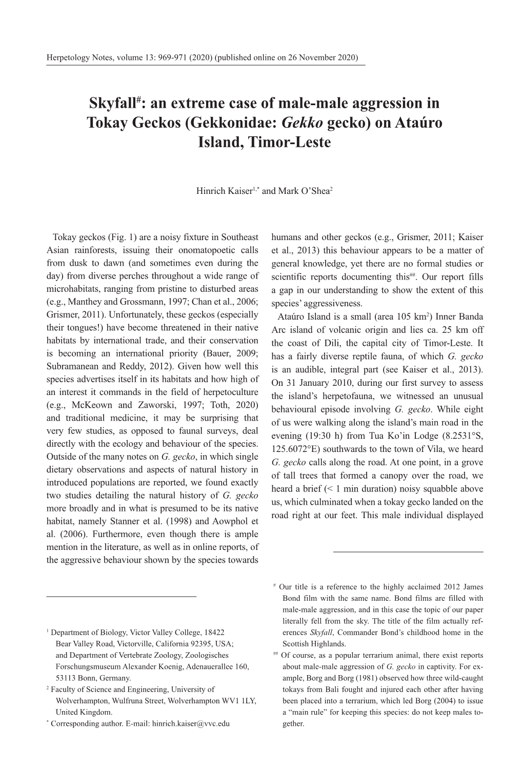 Skyfall#: an Extreme Case of Male-Male Aggression in Tokay Geckos (Gekkonidae: Gekko Gecko) on Ataúro Island, Timor-Leste