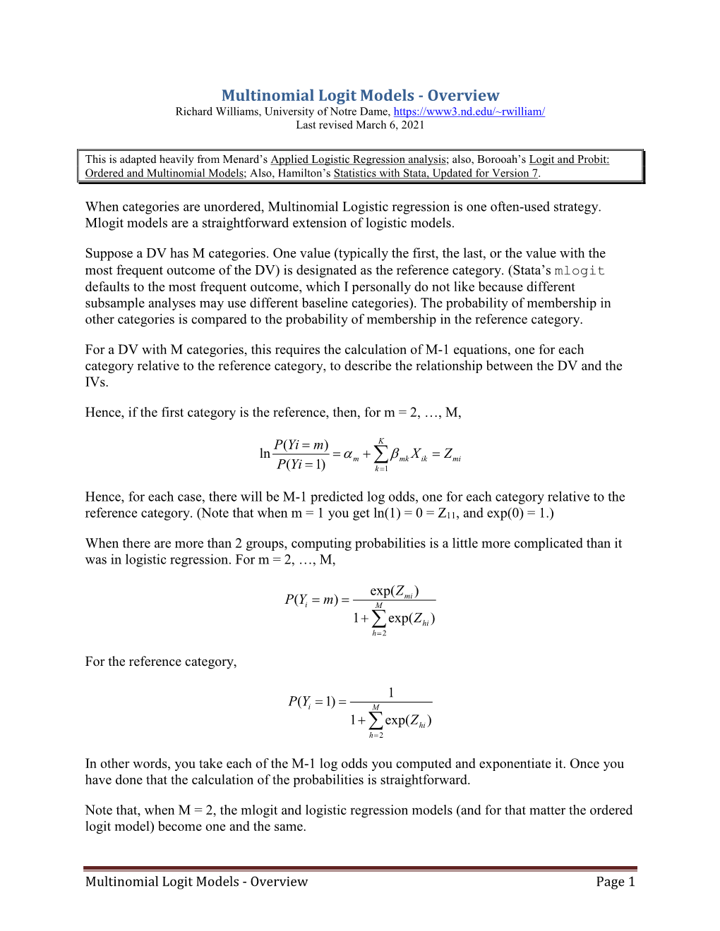 Multinomial Logit Models - Overview Richard Williams, University of Notre Dame, Last Revised March 6, 2021