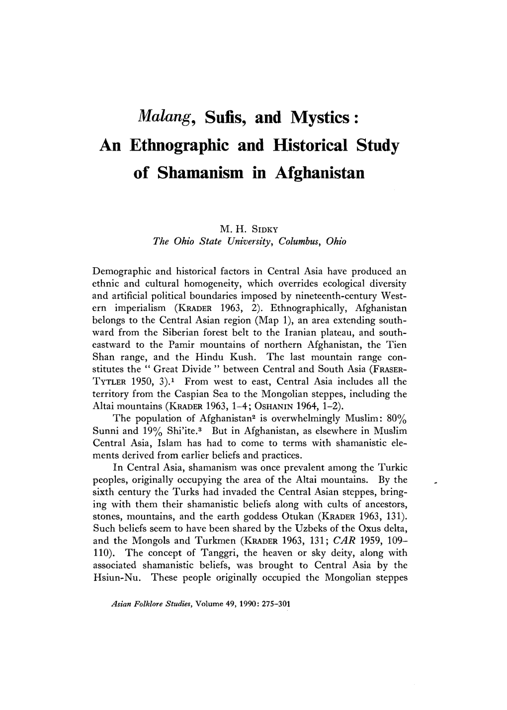Malang，Sufis, and Mystics: an Ethnographic and Historical Study of Shamanism in Afghanistan