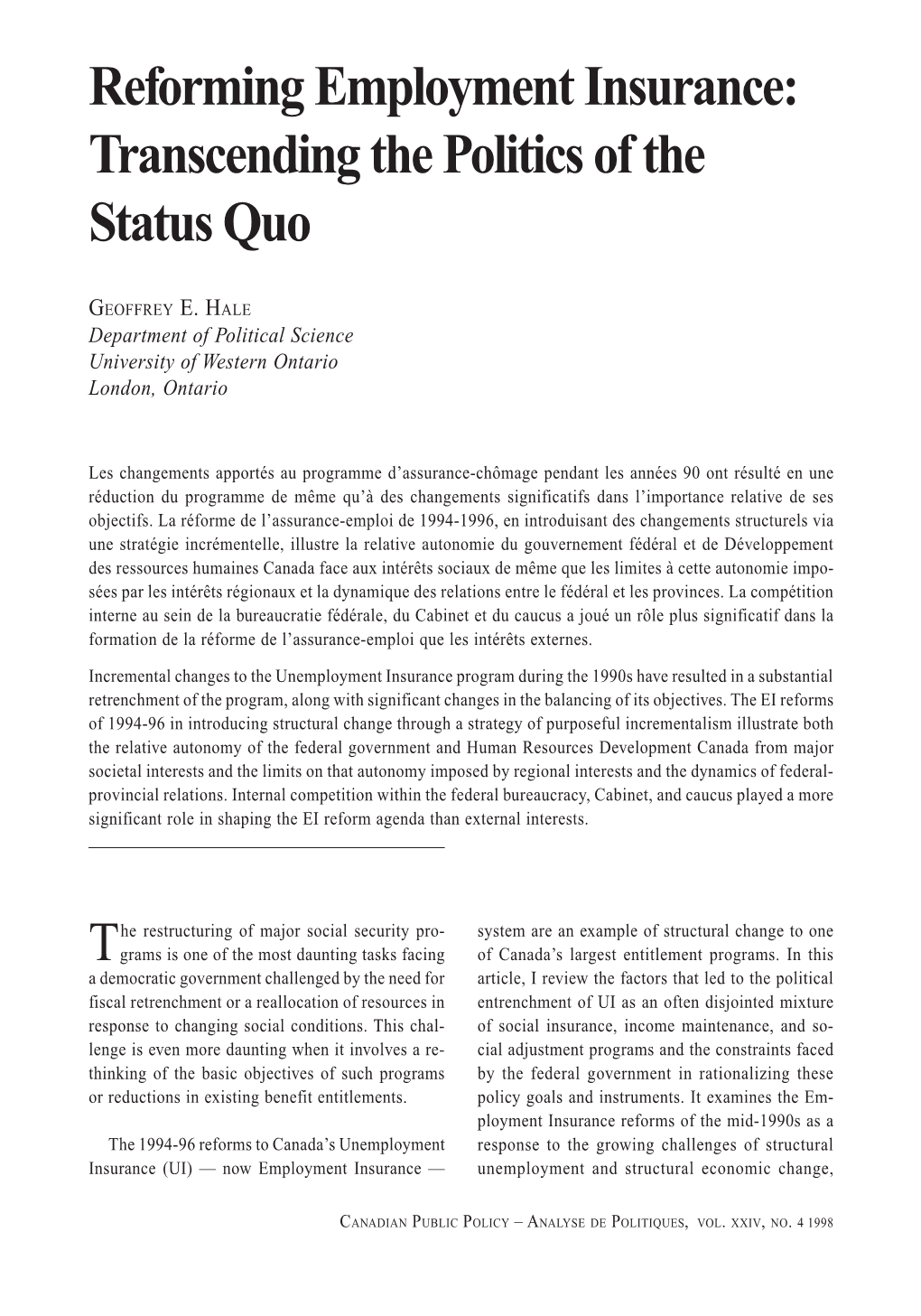 Reforming Employment Insurance: Transcending the Politics of the Status Quo 431