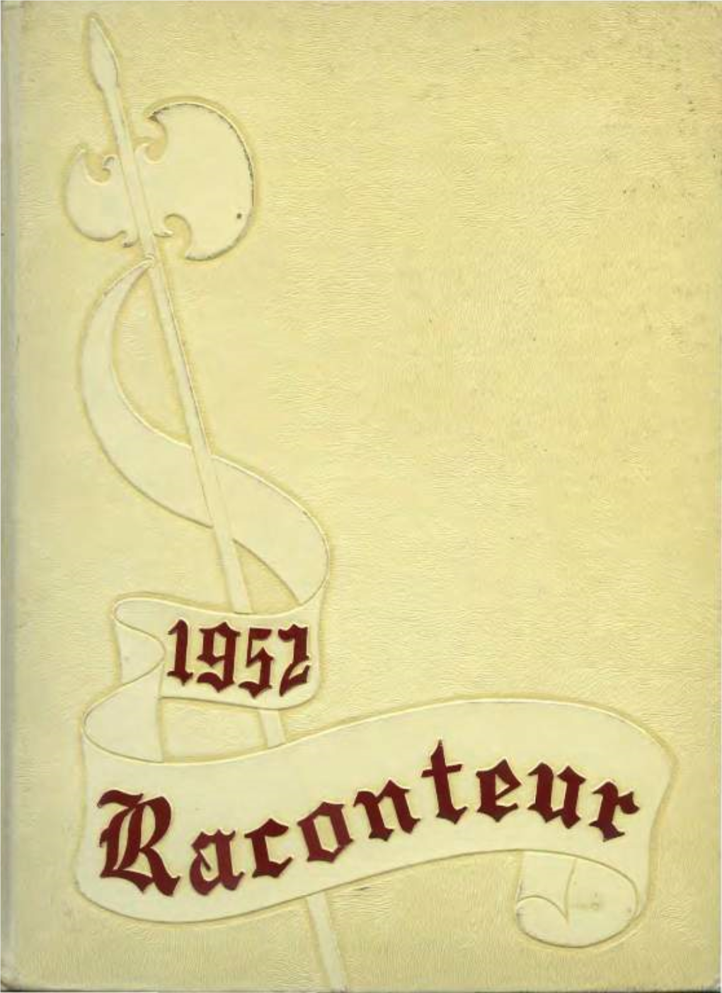 1952 Renegade Raconteur Bakersfield College Yearbook