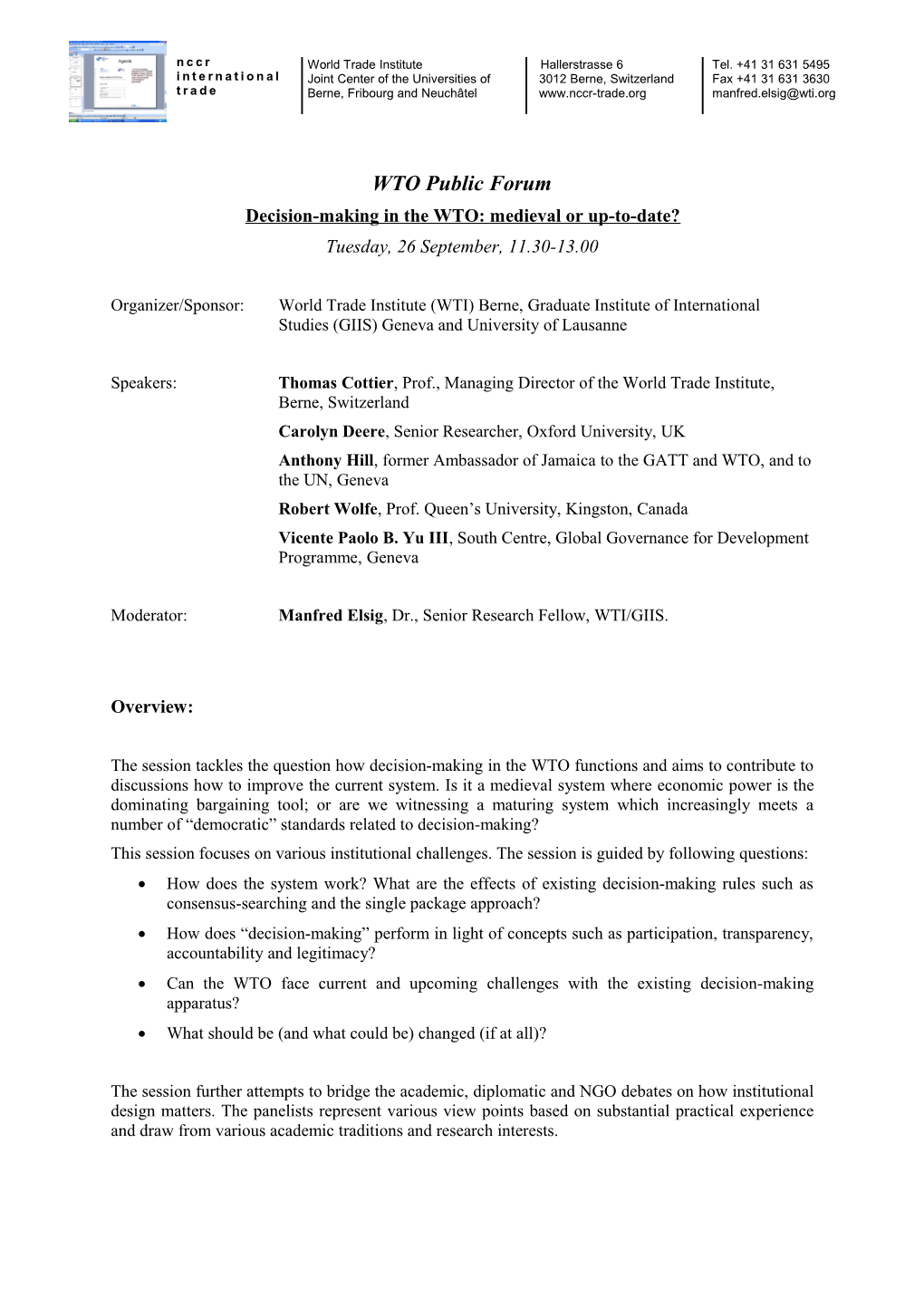 Decision-Making in the WTO: Medieval Or Up-To-Date?