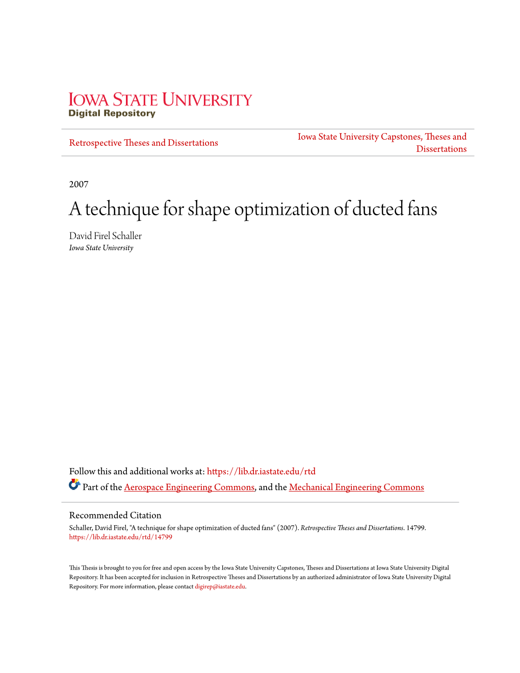 A Technique for Shape Optimization of Ducted Fans David Firel Schaller Iowa State University