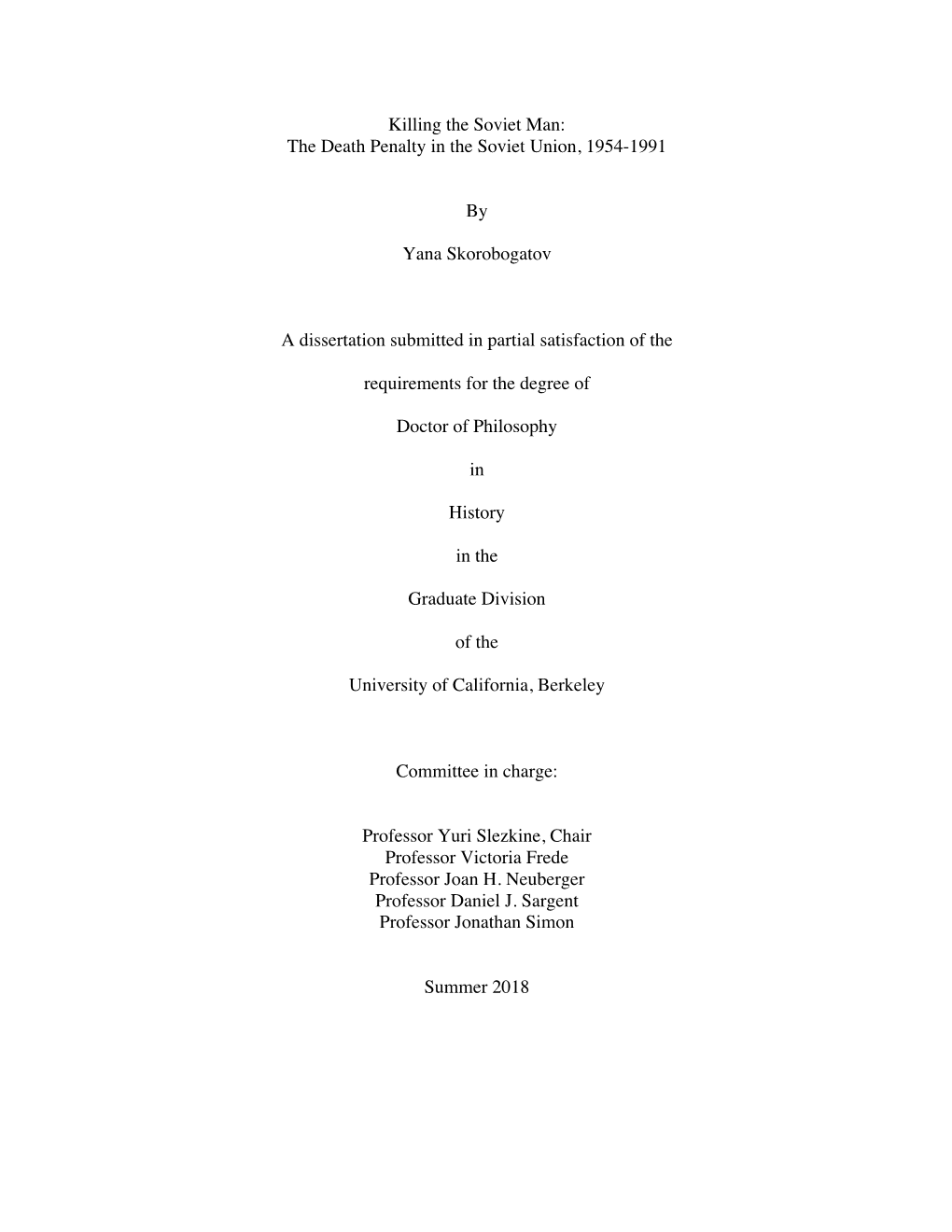 The Death Penalty in the Soviet Union, 1954-1991 by Yana Skorobogatov