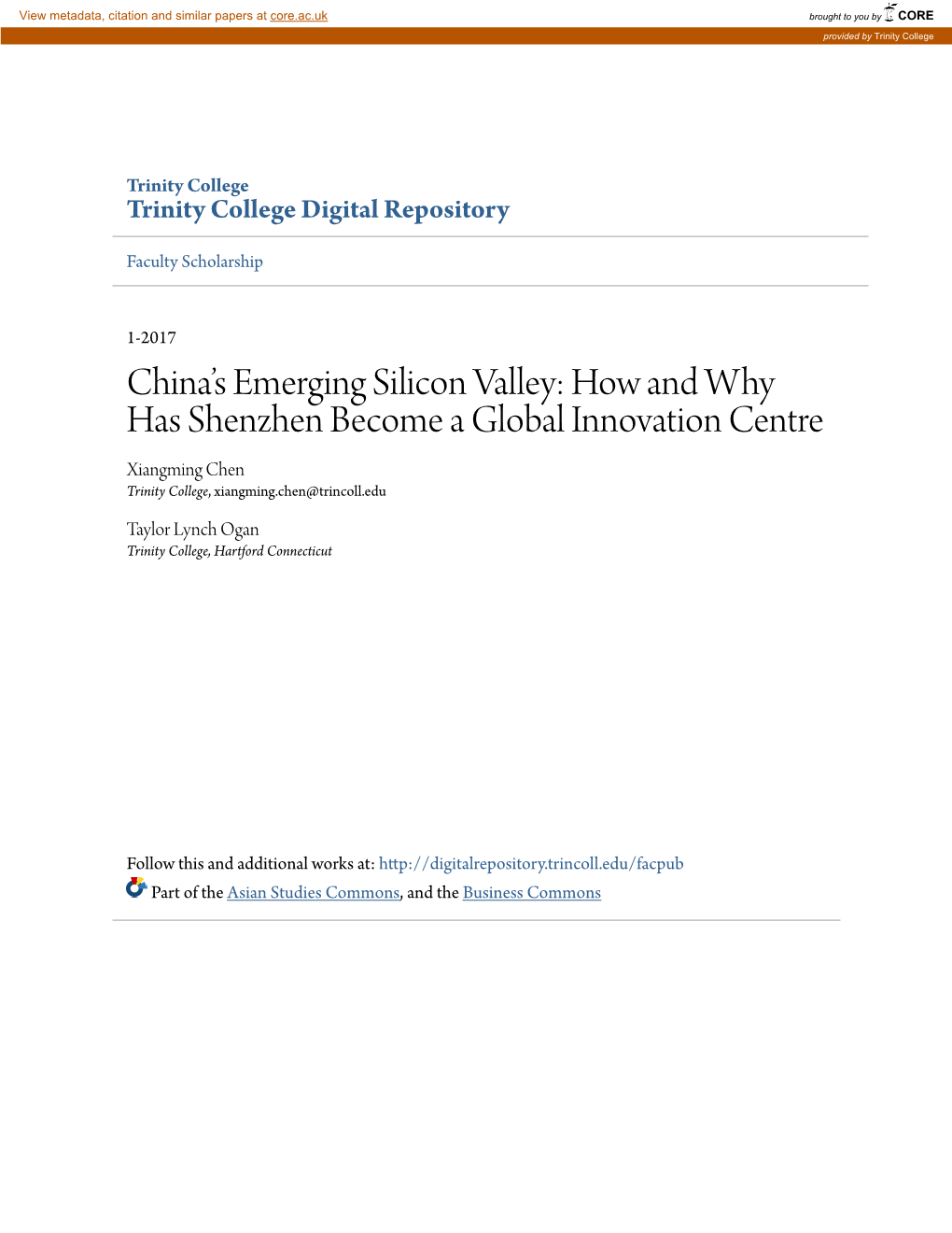 How and Why Has Shenzhen Become a Global Innovation Centre Xiangming Chen Trinity College, Xiangming.Chen@Trincoll.Edu