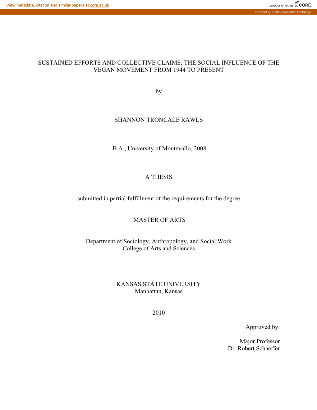 THE SOCIAL INFLUENCE of the VEGAN MOVEMENT from 1944 to PRESENT by SHANNON TRONCALE