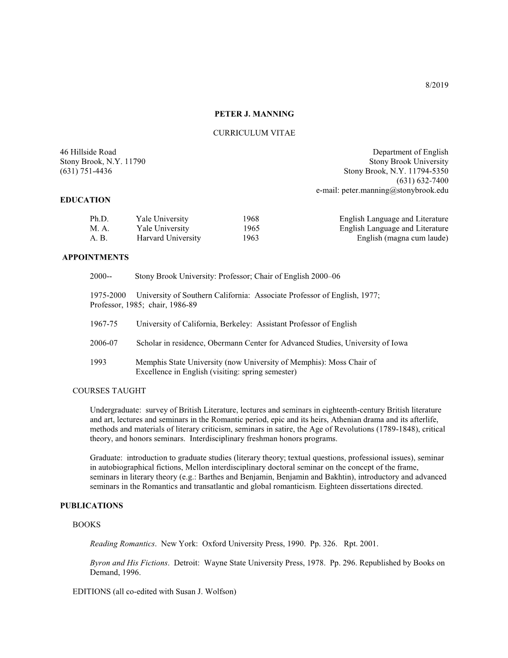 8/2019 PETER J. MANNING CURRICULUM VITAE 46 Hillside Road Department of English Stony Brook, N.Y. 11790 Stony Brook University