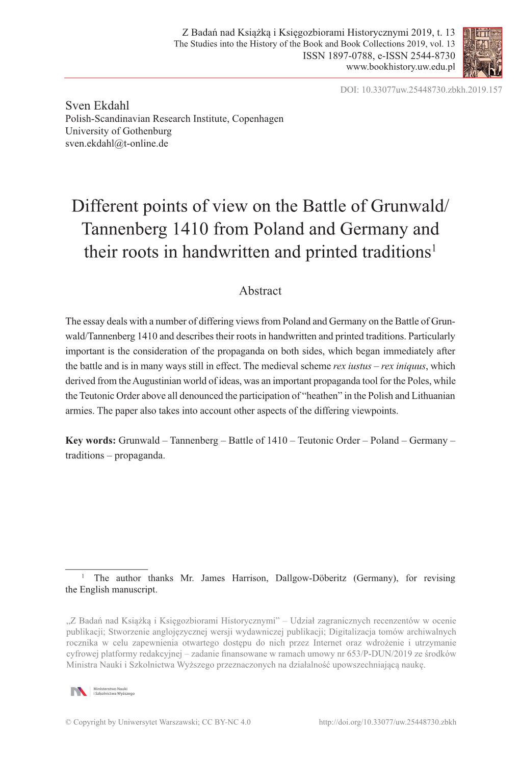 Different Points of View on the Battle of Grunwald/ Tannenberg 1410 from Poland and Germany and Their Roots in Handwritten and Printed Traditions1