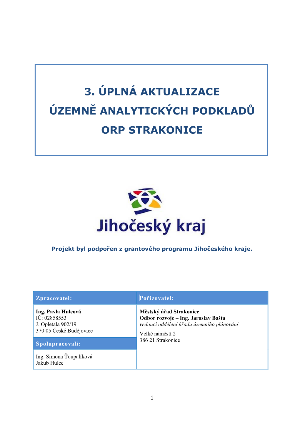 3. Úplná Aktualizace Územně Analytických Podkladů Orp Strakonice