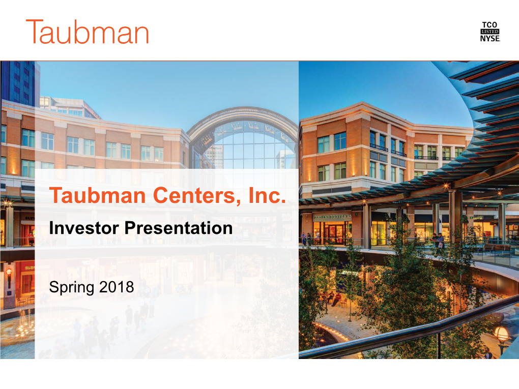 Taubman Centers, Inc. Investor Presentation