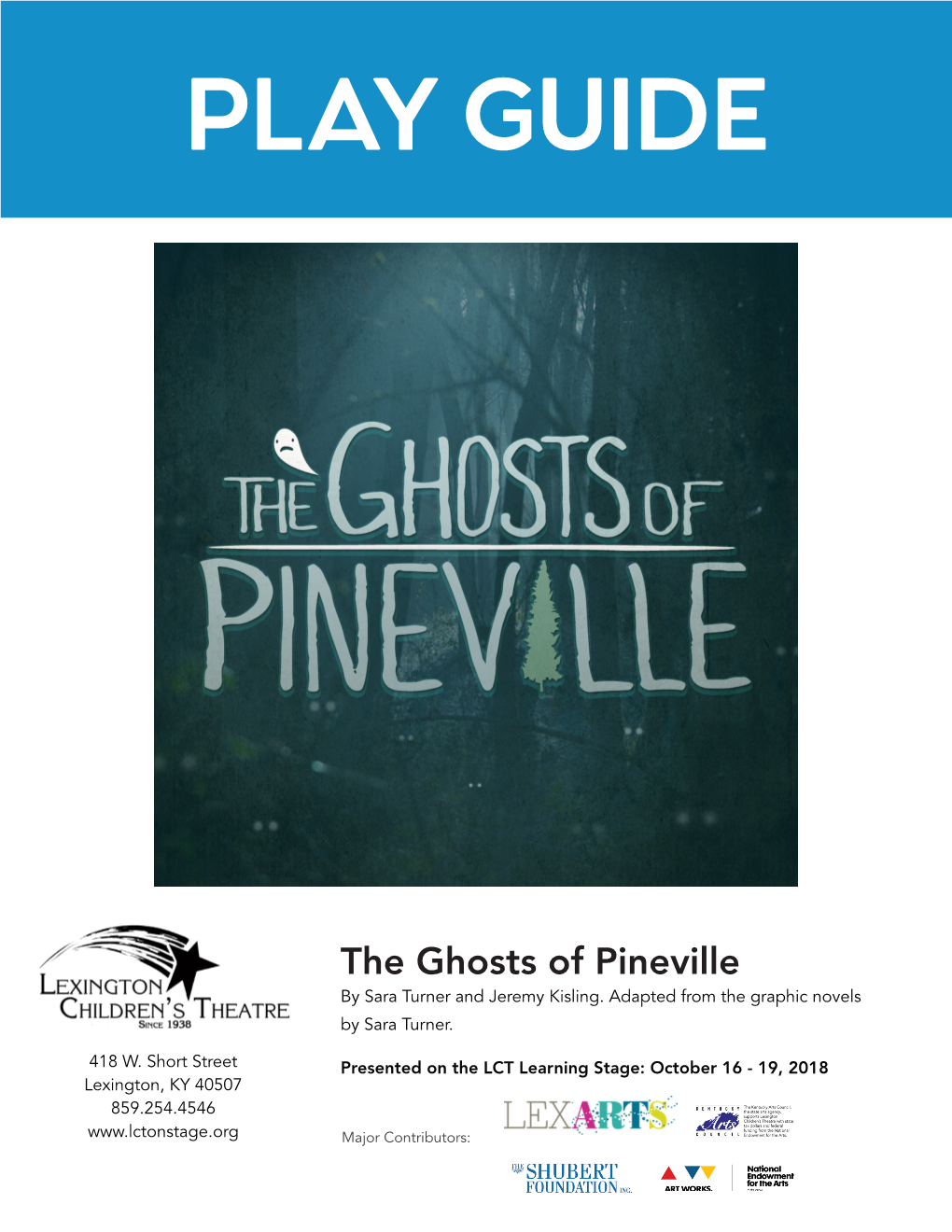 The Ghosts of Pineville by Sara Turner and Jeremy Kisling