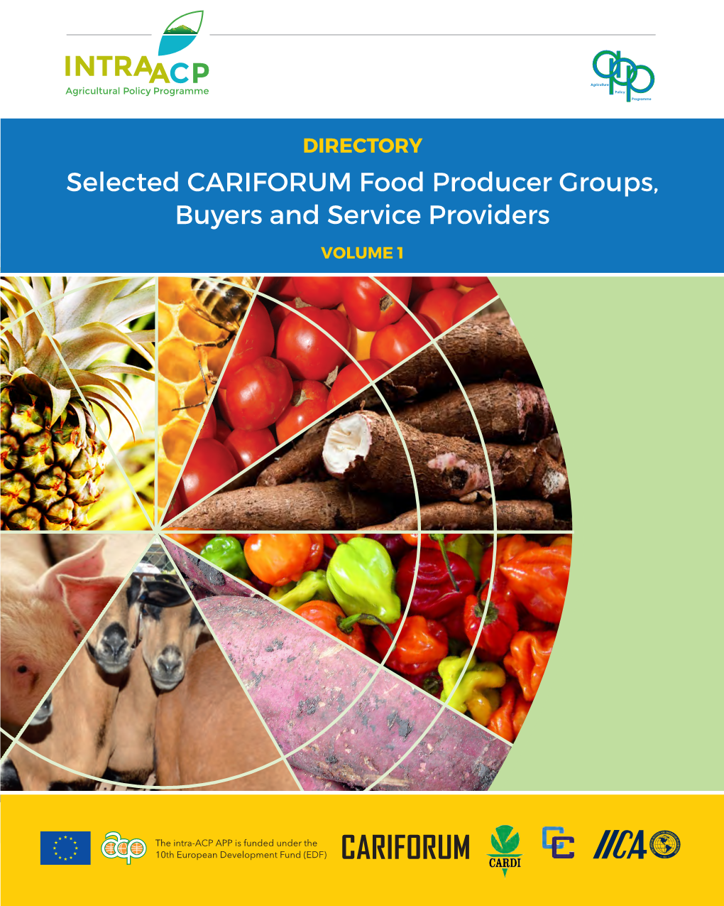 Selected CARIFORUM Food Producer Groups, Buyers and Service Providers