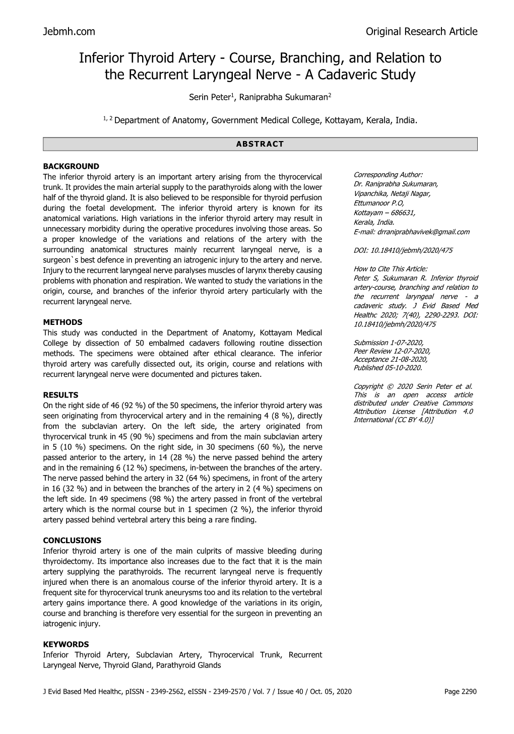 Inferior Thyroid Artery - Course, Branching, and Relation to the Recurrent Laryngeal Nerve - a Cadaveric Study