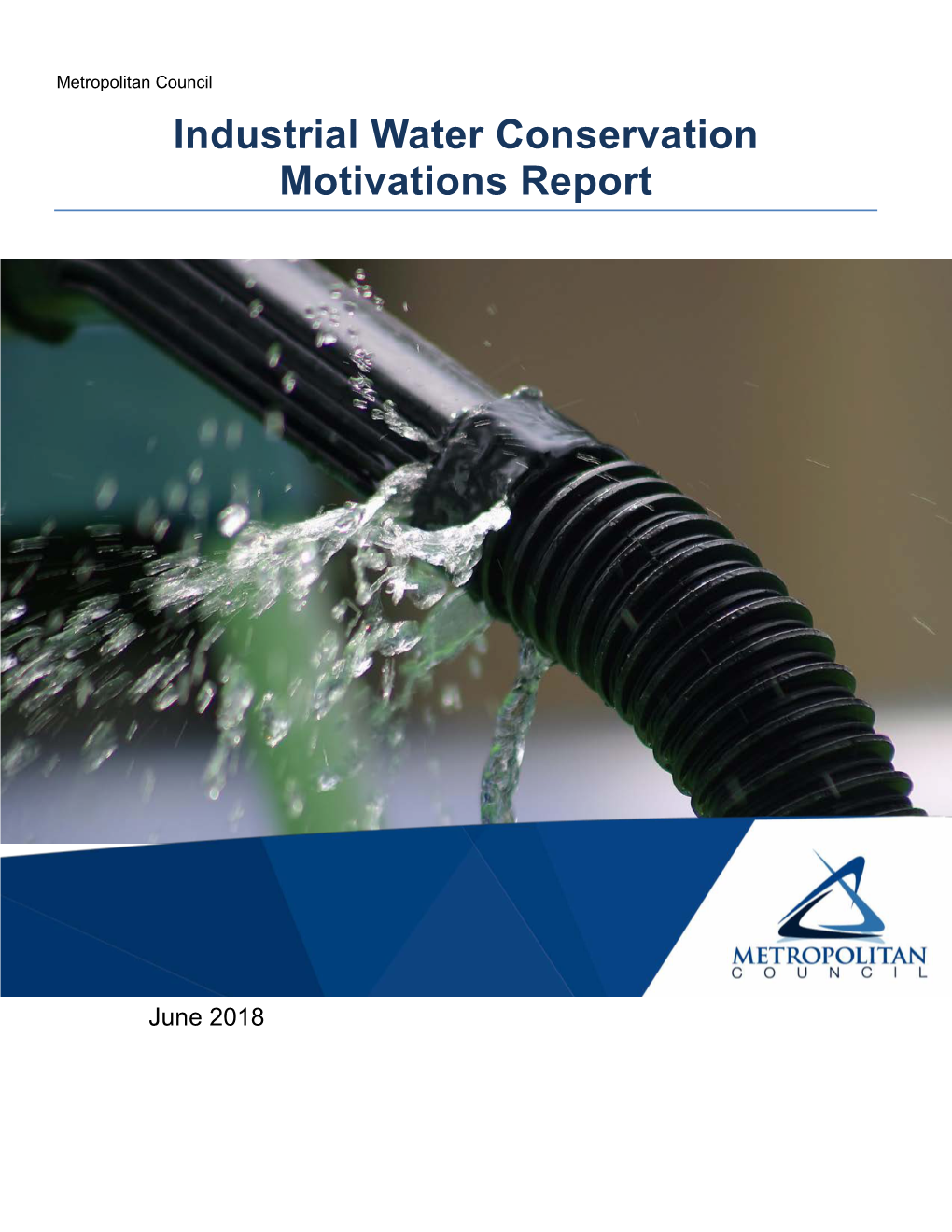 Industrial Water Conservation Motivations Report