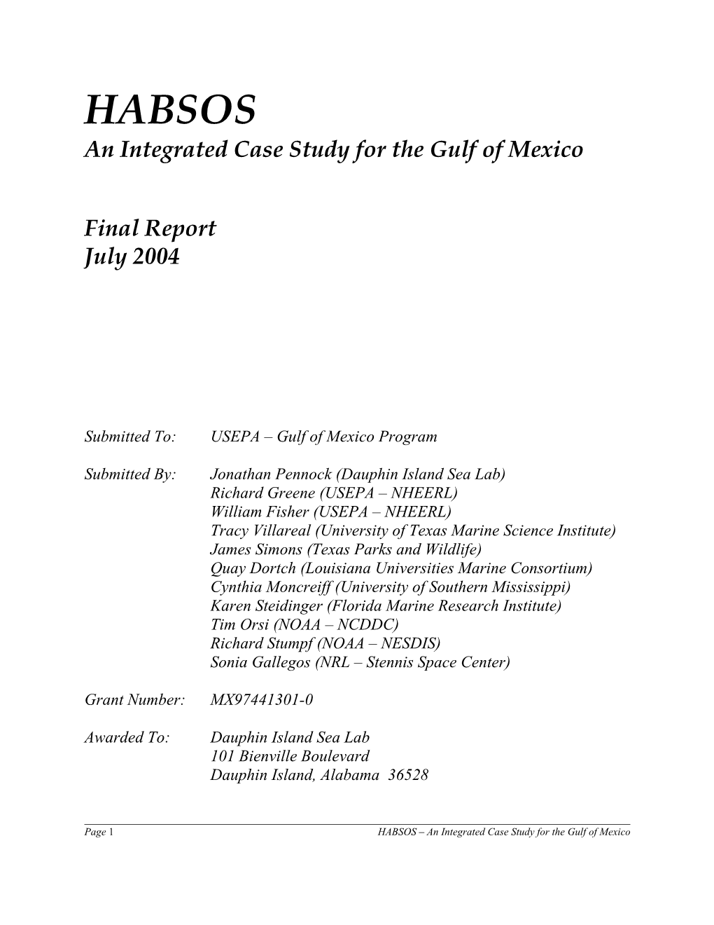 HABSOS an Integrated Case Study for the Gulf of Mexico