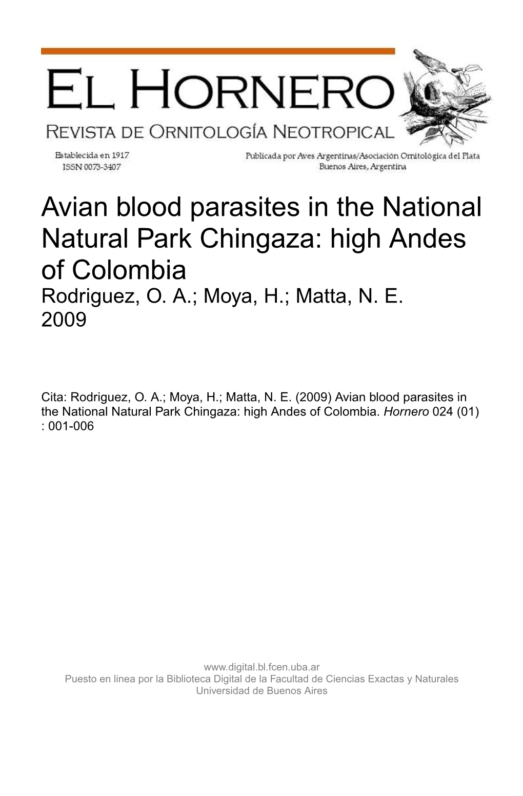 Avian Blood Parasites in the National Natural Park Chingaza: High Andes of Colombia Rodriguez, O