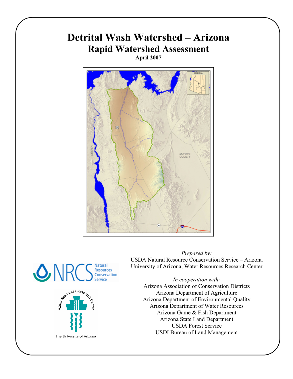 Detrital Wash Watershed – Arizona Rapid Watershed Assessment April 2007